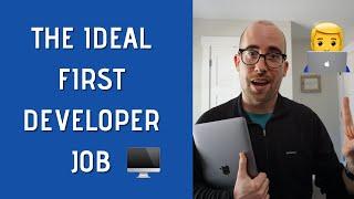 The Perfect First Software Engineering Job