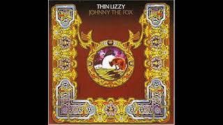 10 April 2021 Thin Lizzy - "Old Flame" - (Johnny The Fox) Album 1976