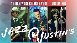 Jazz@Justin's - Jam w. Ricardo Vogt and Yuu Hagiwara
