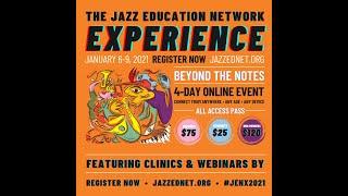 Clinicians - THE JAZZ EDUCATION NETWORK EXPERIENCE