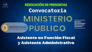 EXAMEN DE CONOCIMIENTO: Asistente en Función Fiscal y Asistente Administrativo