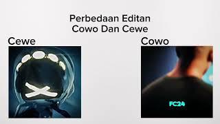 Perbedaan Editan Cowo Dan Cewe