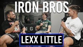 IRONBROS #10: Lexx Little's Life Story & Only Regret