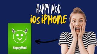 HappyMod iOS  How To Download HappyMod on iOS iPhone iPad (Latest)