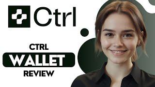 XDEFI (Ctrl Wallet) Review - Watch Before Using 2025
