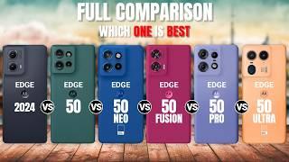 Motorola Edge 50 Ultra vs Edge 50 Pro vs Edge 50 Fusion vs Edge 50 Neo vs Edge 50 vs Edge 2024