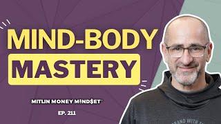 Discovering the Intersection of Health, Wealth, and Happiness with Dr. Phil Pearlman (Ep. 211)