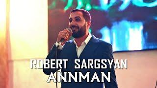 Robert Sargsyan - Annman