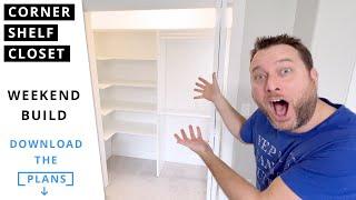 How To Build A Corner Shelf Closet In Any Standard Closet on a Budget | Woodworking Project 🪚