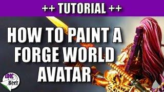 How to Paint a Forge World Avatar