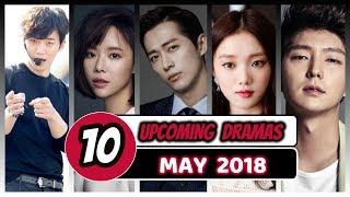 10 UPCOMING KOREAN DRAMAS [ MAY 2018 ] YOU NEED TO WATCH