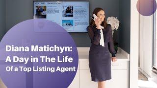 Diana Matichyn - Spend a Day with Me Selling Real Estate!