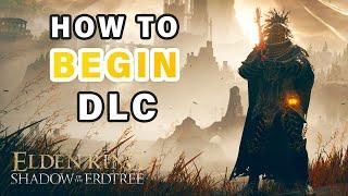 How to Start the DLC ► Elden Ring