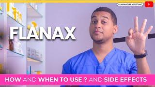 Flanax: How to Use It & 3 Common Side Effects