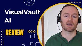 VisualVault AI Review + 4 Bonuses To Make It Work FASTER!