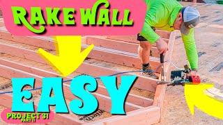 So You Wanna Save Time? Rake Wall Framing Simplified