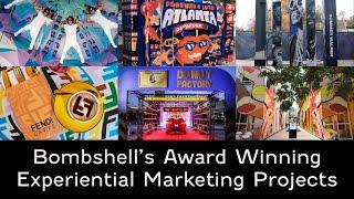 Bombshell’s 2022 Award Winning Experiential Marketing Projects