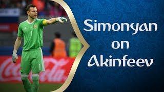 Simonyan talks Akinfeev