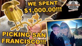 WE SPENT $1,000.00 PICKING IN SAN FRANCISCO!!! Join the Journey on Picker Road!