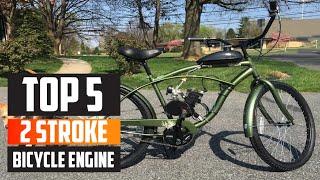 Top 5 Best 2 Stroke Bicycle Engines in 2024 | Reviews, Prices & Where to Buy