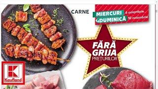 KAUFLAND OFERTA LA CARNE 06 NOIEMBRIE 2024/OFERTE KAUFLAND SAPTAMANA ASTA/KAUFLAND/OFERTA LA CARNE