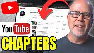 How to create Chapters in Youtube Videos in 2024