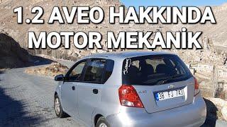 AVEO 1.2 8 VALF HAKKINDA. TECRÜBELERİM. MOTOR MEKANİK. USTA VE PARÇA FIYATLARI. BİLGİLENDİRME