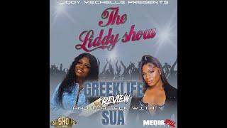 The Liddy Show | Persuasion Spills The Tea | Greek Life Review | Liddy 4 President