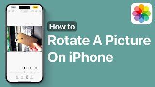 How To Rotate A Picture On iPhone 16 | iOS 18 Tips