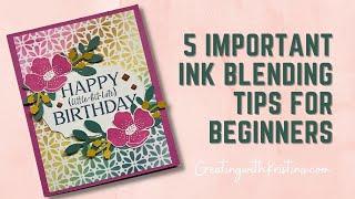 5 Important Ink Blending Tips for Beginners