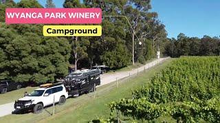 Camping at Wyanga Park Winery @Lakes Entrance