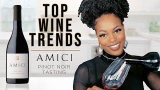 Top Wine Trends | Amici Pinot Noir Tasting w/ The Millennial Somm