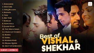 Best of Vishal & Shekhar | Zehnaseeb | Bahara | Vele | Bin Tere | Khabar Nahi | Bollywood Hit Songs