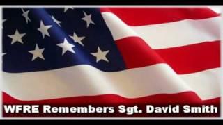 WFRE Remembers Sgt. David Smith