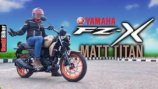 Yamaha FZx Matt Titan 1st impression: Not a Review (Price in BD)