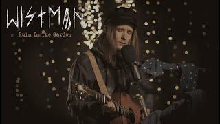 Wistman - Ruin In The Garden | Live & acoustic from my studio on Dartmoor, Devon, UK