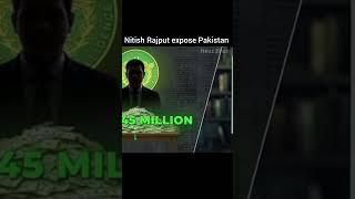 Nitish Rajput expose Pakistan  I #nitishrajput #shorts #news