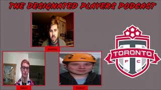 CLIPS | Toronto FC Preview | The Designated Players Podcast