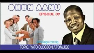 Ohun Aanu Classic Episode 09