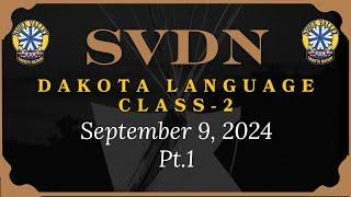 SVDN - Dakota Language Class 3 Pt.1