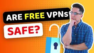 Is FREE VPN safe to use in 2022? Main reasons that’s not the case!