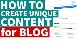 How to Create Unique Content for Your Blog (BEST Method) | Create Unlimited Unique Content for FREE