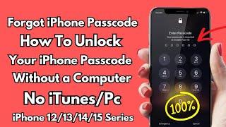 How To Wipe iPhone 12/13/14/15 Series Passcode ! Reset iPhone Passcode Without Password 2024