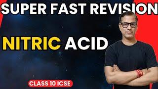 Nitric Acid ICSE Class 10 | Study of Compounds Nitric Acid | Class 10 ICSE  @sirtarunrupani