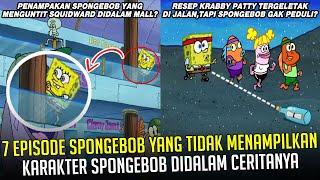 7 Episode SpongeBob yg tidak menampilkan karakter SpongeBob didalam Ceritanya