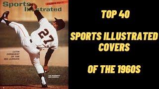 Top 40 Sports Illustrated Covers of the 1960s (#40-21)