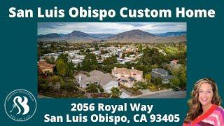 Gorgeous Custom Home for Sale in San Luis Obispo