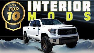 10 BEST Interior Mods On My Toyota Tundra!