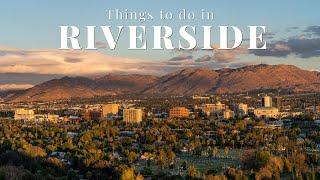 14 Things to do in Riverside