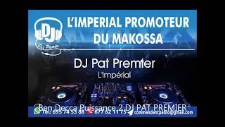 Ben Decca Puissance 2 DJ PAT PREMIER Promoteur C'est Moi